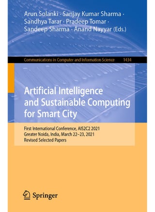 Artificial Intelligence and Sustainable Computing for Smart City: First International Conference, AIS2C2 2021, Greater Noida, India, March 22-23, 2021, Revised Selected Papers - pzsku/ZD2A9990EE5DF30F811A1Z/45/1748329166/6b9de6ad-9ff0-4ce7-8a11-0d517145bb7b