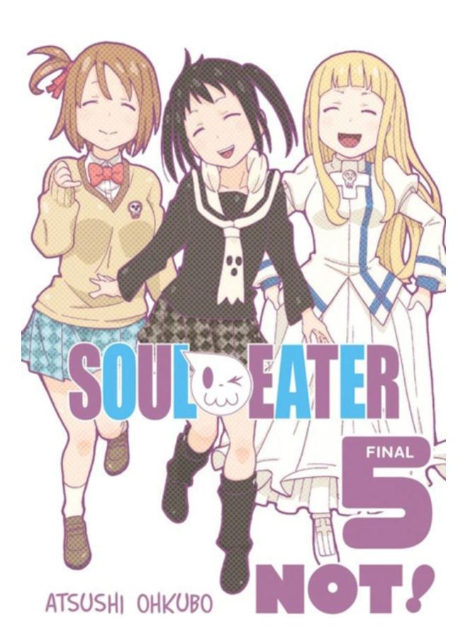 Soul Eater NOT!, Vol. 5 