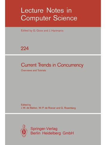 Current Trends in Concurrency: Overviews and Tutorials - pzsku/ZD2BB4A91E61C414F8297Z/45/1749123205/9e281b86-4f37-4d8d-8ba9-94abe6a6cbf0