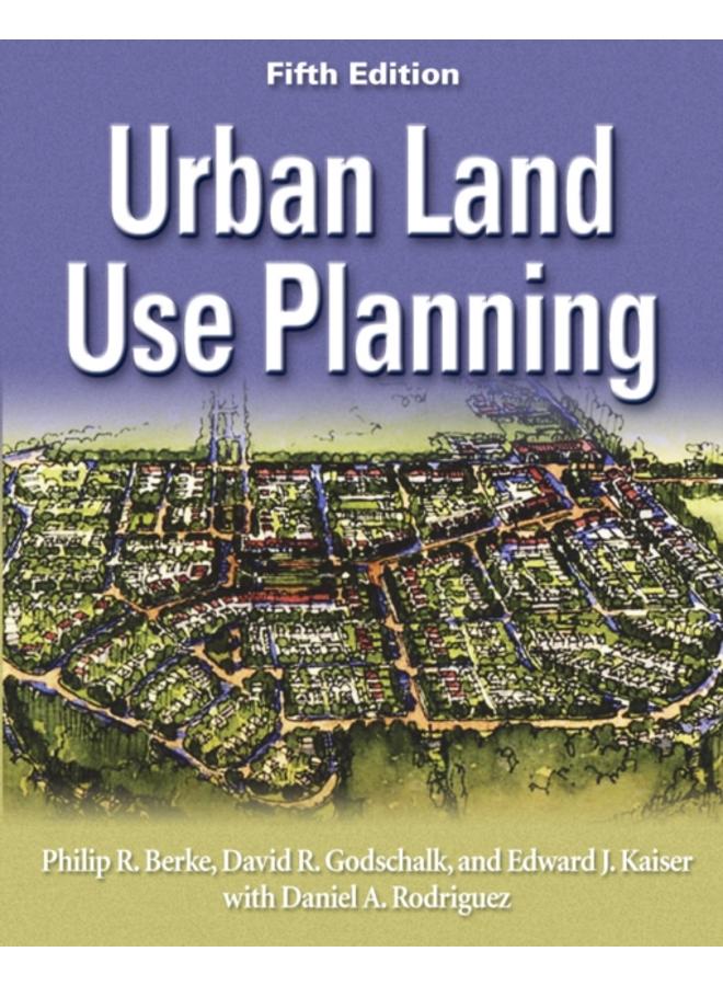 Urban Land Use Planning, Fifth Edition 