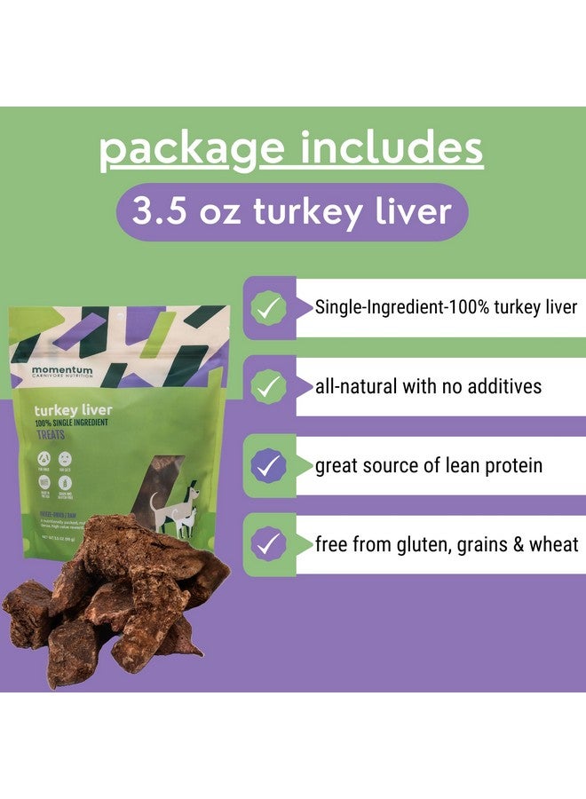 مومنتوم مكافآت كبد الديك الرومي المجفف بالتجميد من مومنتوم كارنيفور نيوتريشن للكلاب - مكون واحد، مكافآت للكلاب والقطط - غنية بالبروتين وخالية من الحبوب - عبوة 3.5 أونصة - Image 4
