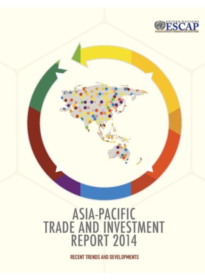 Asia-Pacific trade and investment report 2014 : recent trends and developments 
