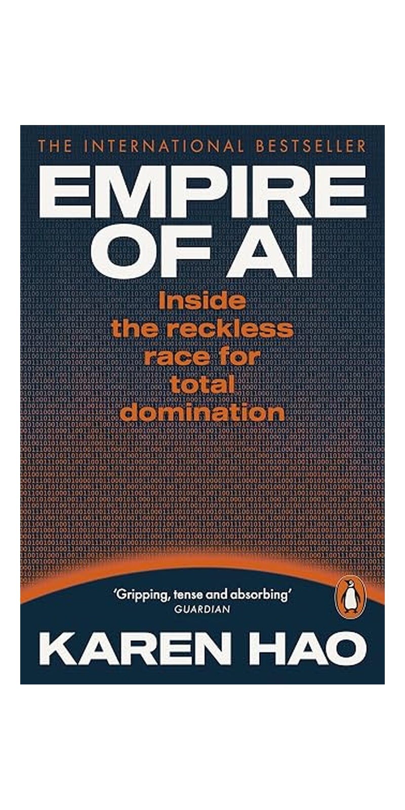 Empire of AI: Inside the reckless race for total domination