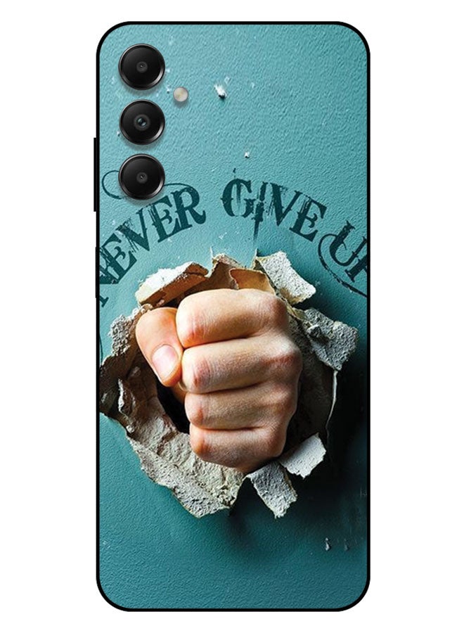 EYE CATCH Printed Protective Case Cover For Samsung Galaxy A05S -  Never Give Up - Image 1