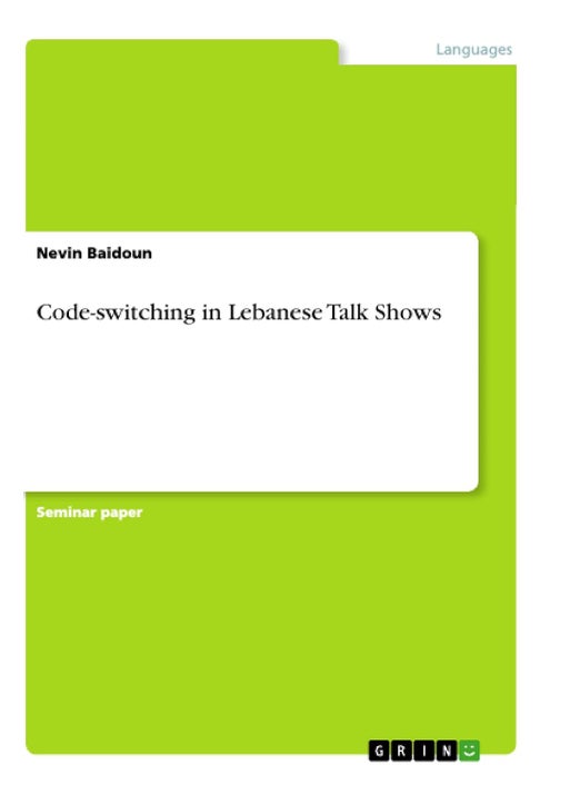 Code-switching in Lebanese Talk Shows