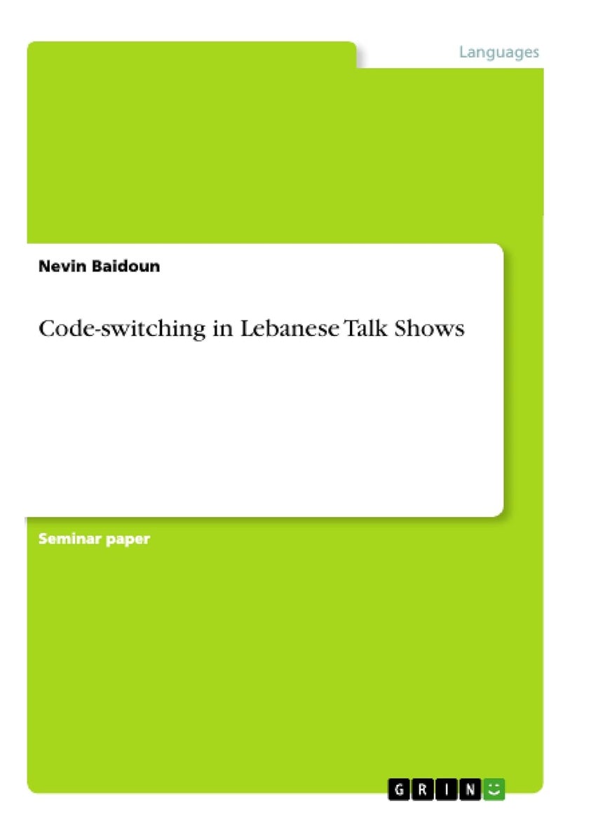 Code-switching in Lebanese Talk Shows 