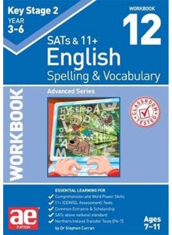 KS2 Spelling Vocabulary Workbook 12 Advanced Level - Paperback