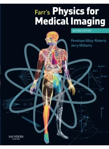null - FARR'S PHYSICS FOR MEDICAL IMAGING: 2ED - Image 1