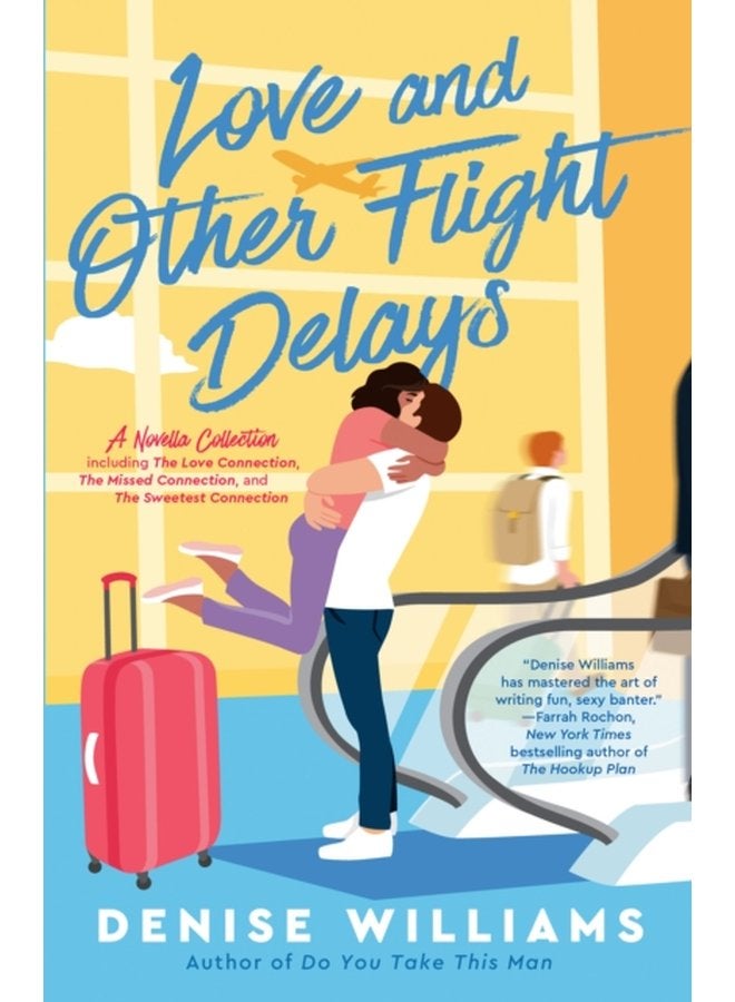 Love And Other Flight Delays - Paperback