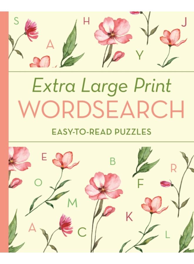 Extra Large Print Wordsearch : Easy-to-Read Puzzles 