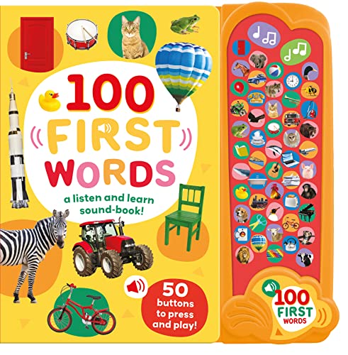 100 First Words: A Listen and Learn Sound Book! [May 20, 2023] Chamberlain, Laura
