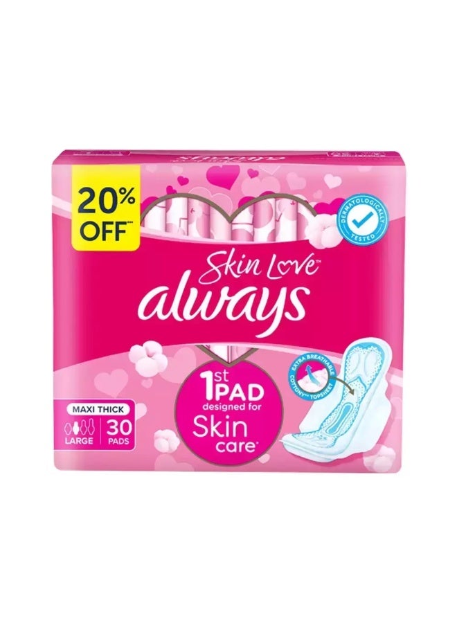 Always Skin Love Skin Care Maxi Thick Large Pads- 30 Pads - Image 1
