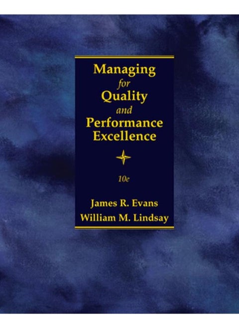 Managing for Quality and Performance Excellence