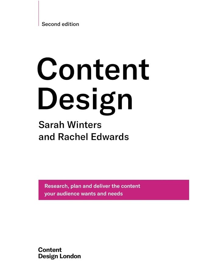 Content Design, Second edition: Research, plan and deliver the content your audien  - Image 1