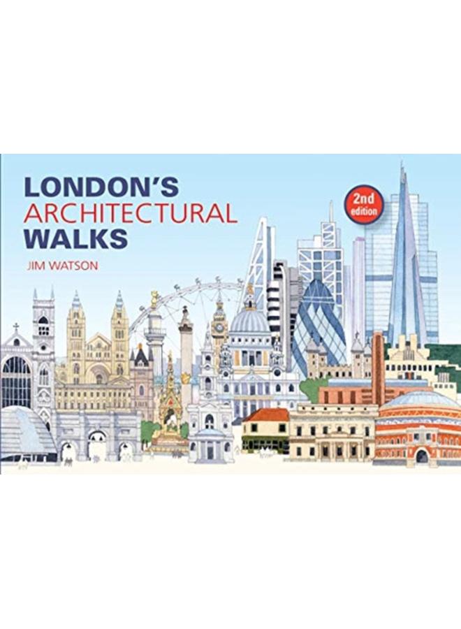 London's Architectural Walks : 2 