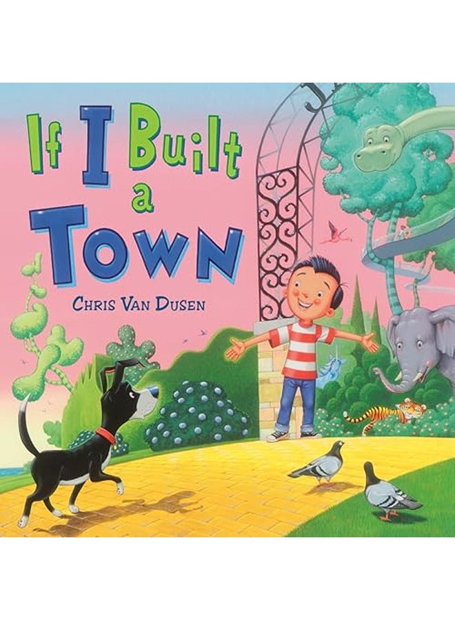 If I Built a Town