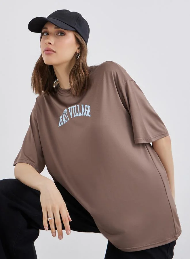 Take Two Take Two Brown Oversized Slogan T-Shirt