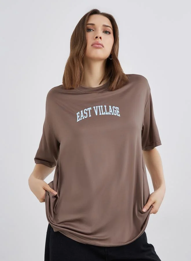 Take Two Take Two Brown Oversized Slogan T-Shirt