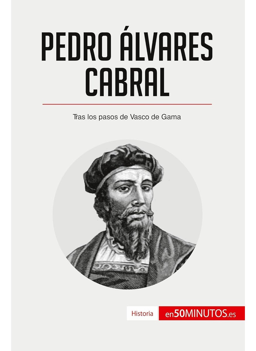 Pedro Álvares Cabral: Tras los pasos de Vasco de Gama  - Image 1