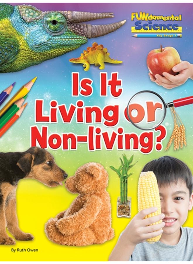 Is It Living or Non Living? 
