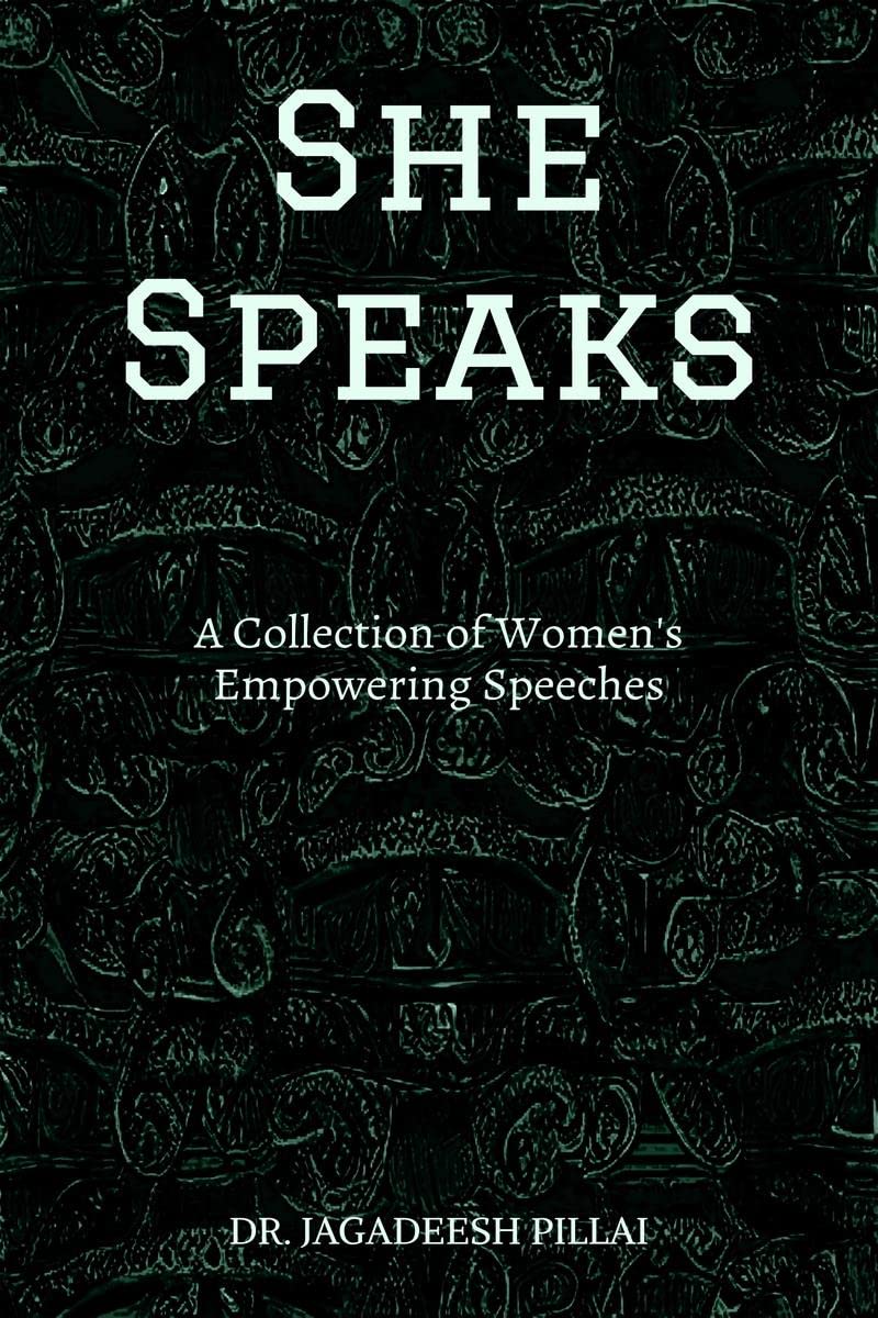 She Speaks : A Collection of Women's Empowering Speeches