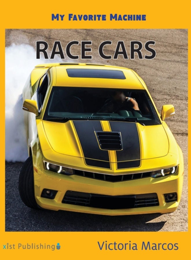 My Favorite Machine : Race Cars 