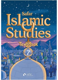 Safar Publications - Islamic Studies: Textbook 7 - Learn about Islam Series  - Image 1