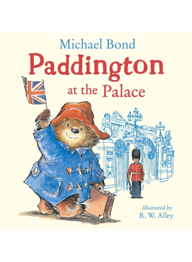 Paddington at the Palace - Paperback