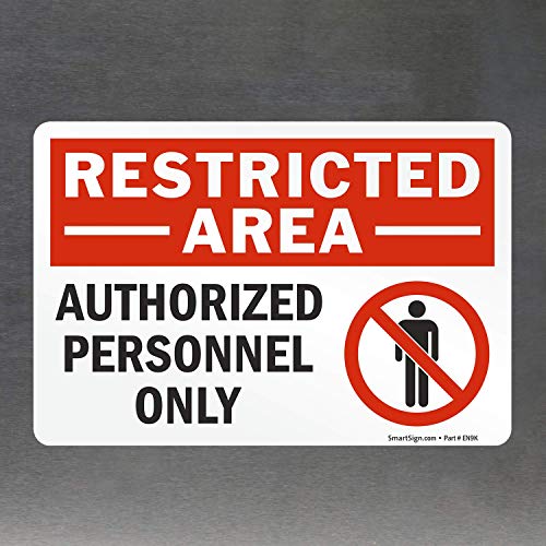 SmartSign (Pack of 4) 5 x7 inch “Restricted Area - Authorized Personnel Only” Sticker Labels with Symbol, 5 mil Laminated Polyester with SuperStick Adhesive, Red, Black and White, Made in USA - Image 4