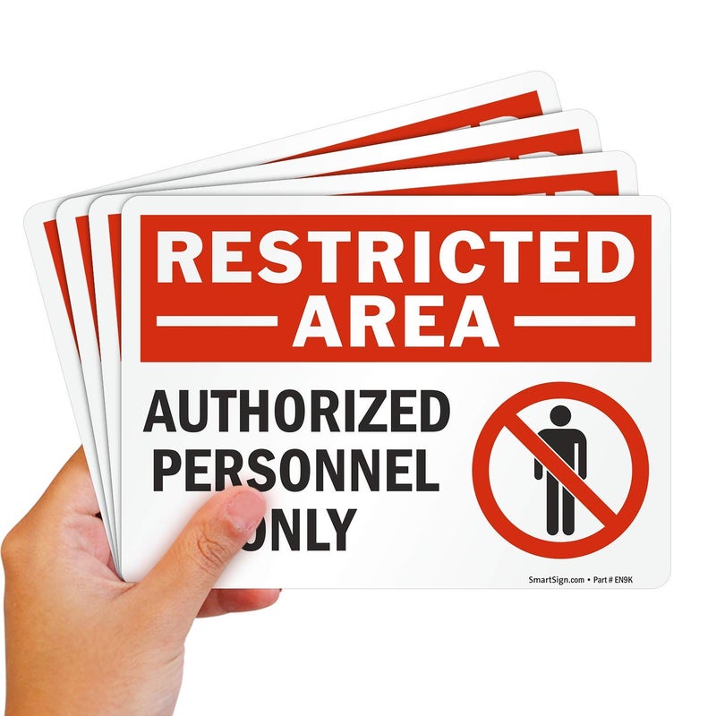 SmartSign (Pack of 4) 5 x7 inch “Restricted Area - Authorized Personnel Only” Sticker Labels with Symbol, 5 mil Laminated Polyester with SuperStick Adhesive, Red, Black and White, Made in USA - Image 5