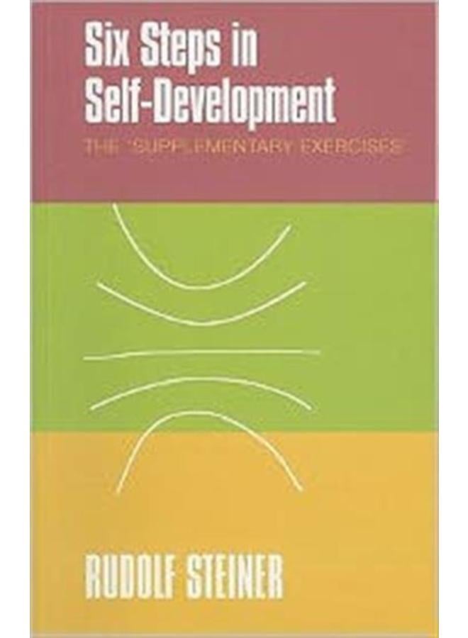 Six Steps in Self-development : The 'supplementary Exercises' 