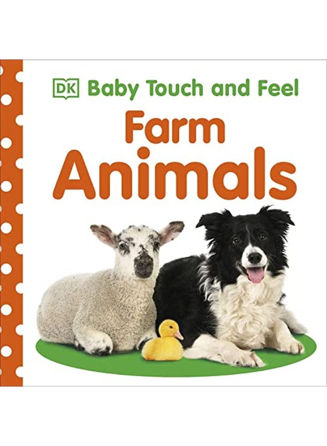 Baby Touch and Feel Farm Animals 