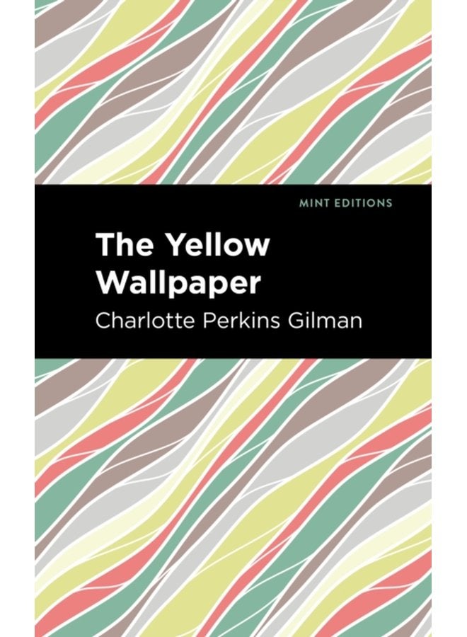 The Yellow Wallpaper - Paperback