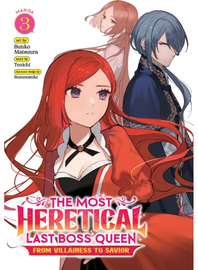 The Most Heretical Last Boss Queen: From Villainess to Savior (Manga) Vol. 3 : 3 