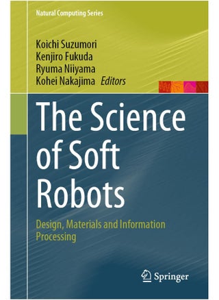 The Science of Soft Robots: Design, Materials and Information Processing - pzsku/ZD3223B90E33962937808Z/45/_/1742889682/71f13528-e6bf-488b-ac36-3c833fd2b6a5