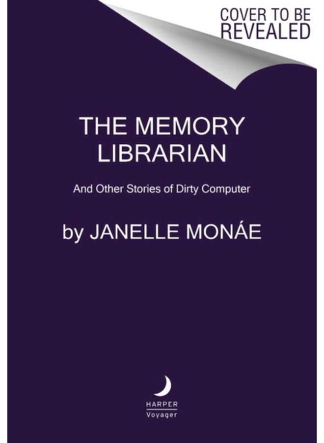 The Memory Librarian A New York Times Bestselling Afrofuturism Novel by Acclaimed Actress Janelle Monae - Paperback