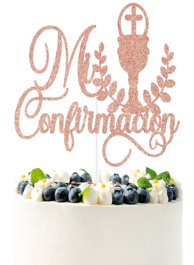 PYBHILK Rose Gold Glitter Mi Confirmacion Cake Topper, Mi Bautizo/God Bless This Child/Blessing On Your Confirmation, Baptism Baby Shower Party Decorations Supplies - Image 1