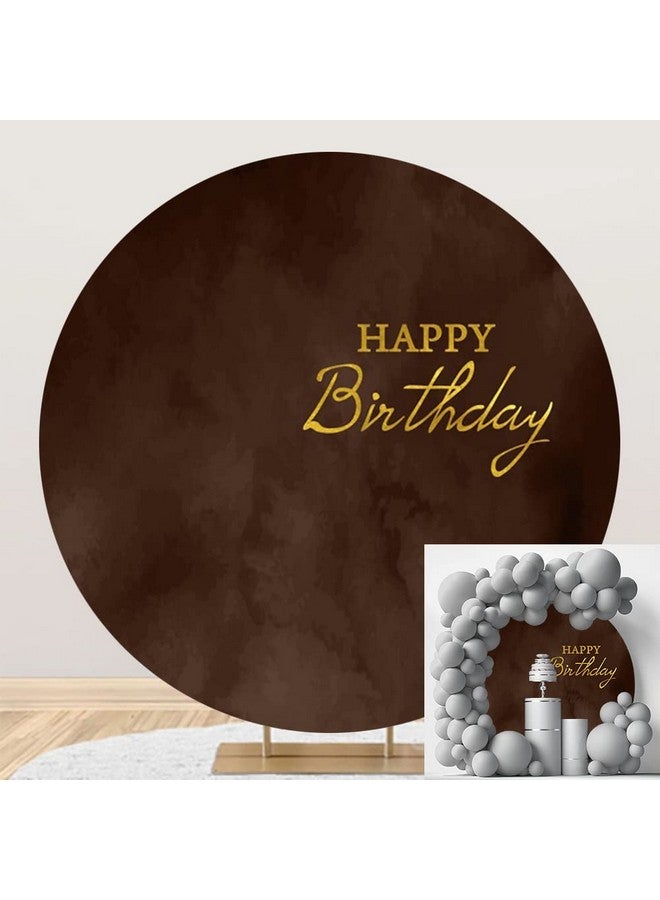 DORCEV 7.2X7.2Ft Happy Birthday Round Backdrop Cover Polyester Calm Chocolate Brown Marble Texture Birthday Background For Photography Kids Adults Man Birthday Party Photo Portrait Decor Studio Props - Image 1