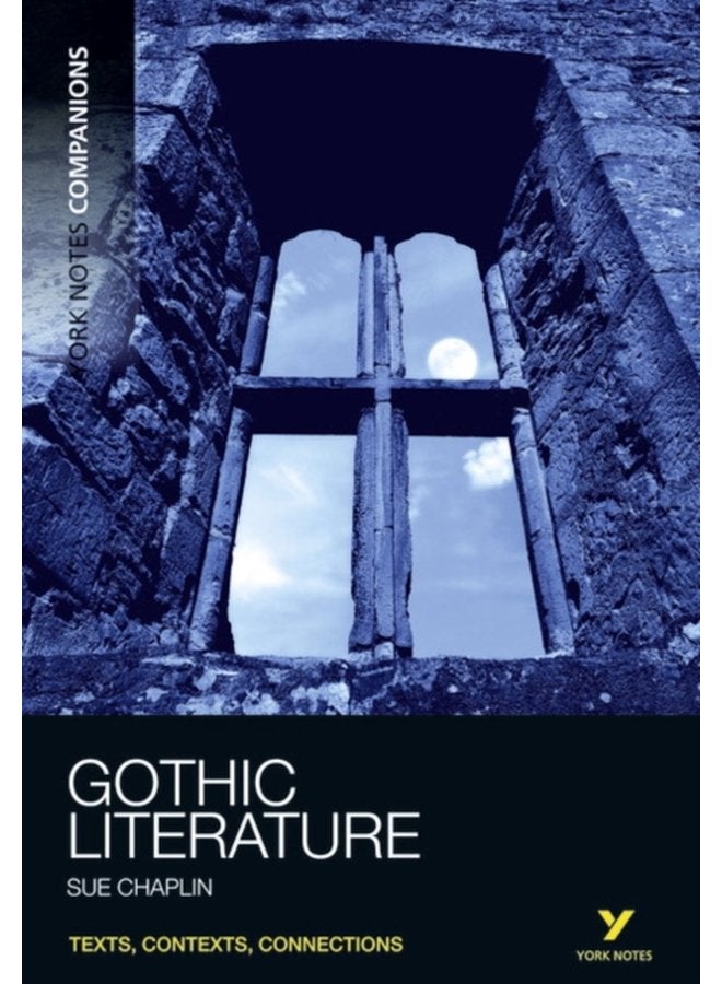 York Notes Companions Gothic Literature - Paperback