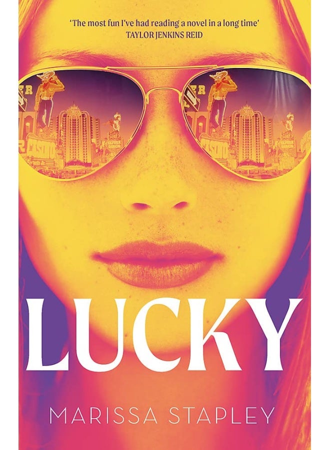 Lucky: A Reese's Book Club Pick and NYT Bestseller with an unforgettable heroine! 