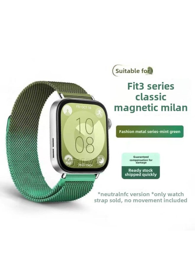 Fuxi لـ Huawei Fit3 Strap Fit2 Milanese سوار معصم مغناطيسي لطيف مناسب للصيف قابل للتنفس - اللون: [أخضر نعناعي] ميلانيزي - مناسب لسلسلة Huawei Fit3 - Image 1
