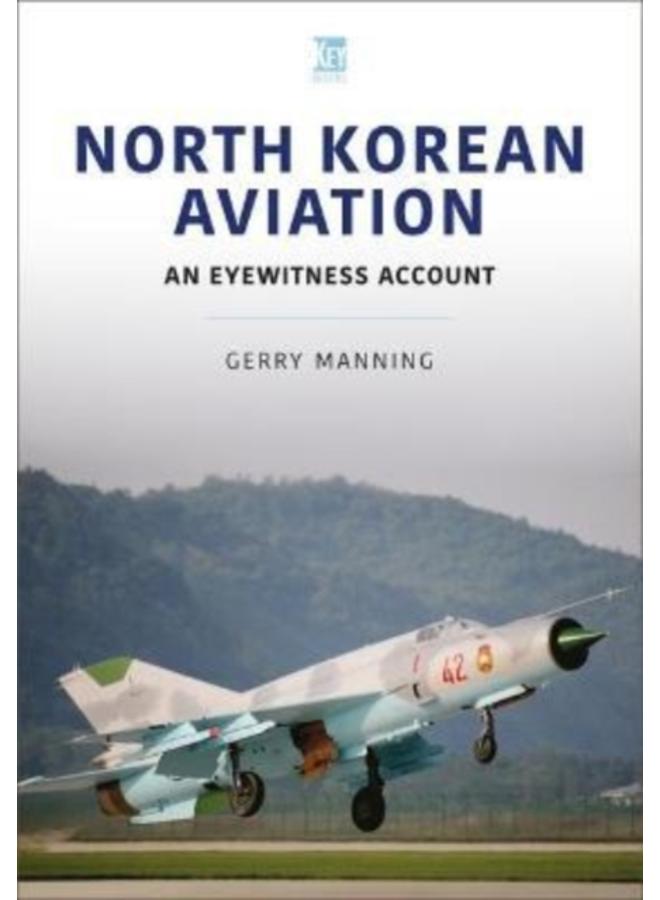 North Korean Aviation: An Eyewitness Account 