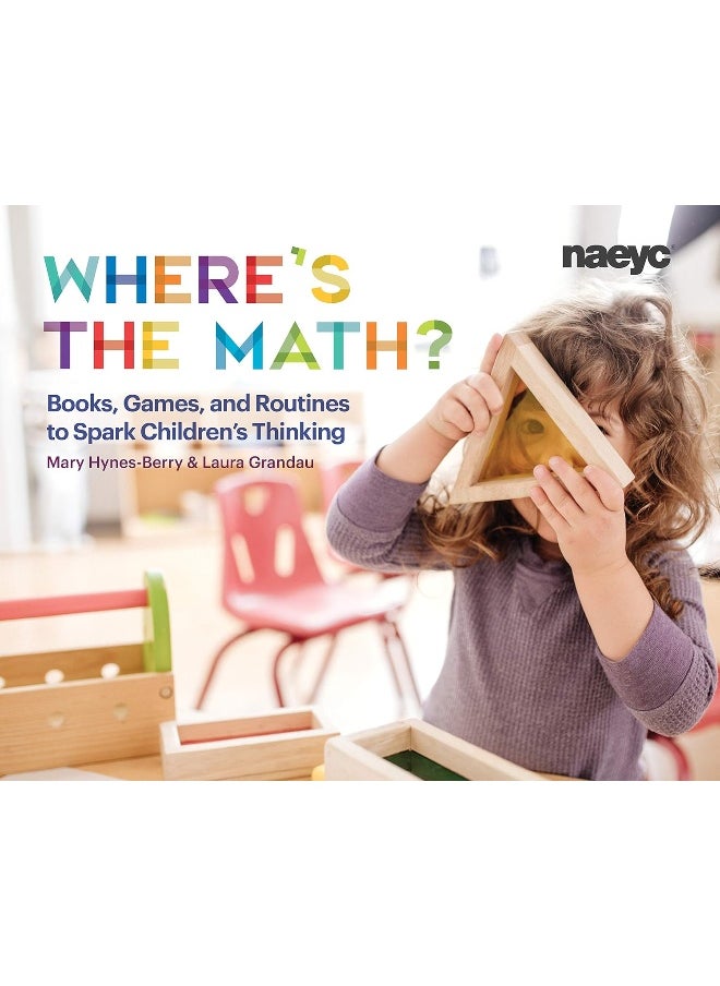 null - Where's the Math?: Books, Games, and Routines to Spark Children's Thi - Image 1