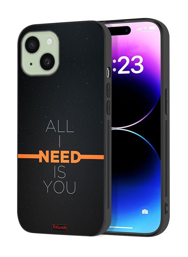 Tolwak Apple iPhone 15 Plus Protective Case Cover All I Need Is You - Image 1