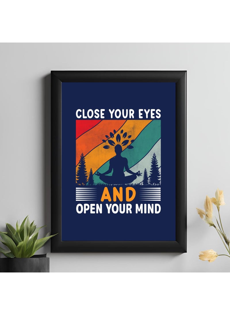 Master Flame Master Flame Yoga Series3 Quotes themed Aesthetic Wall Art Poster for Cafe Studio Restaurants Hotels Living Room Home Wall Decor FrameFrameless Open Mind YG32 A3 Unframed 