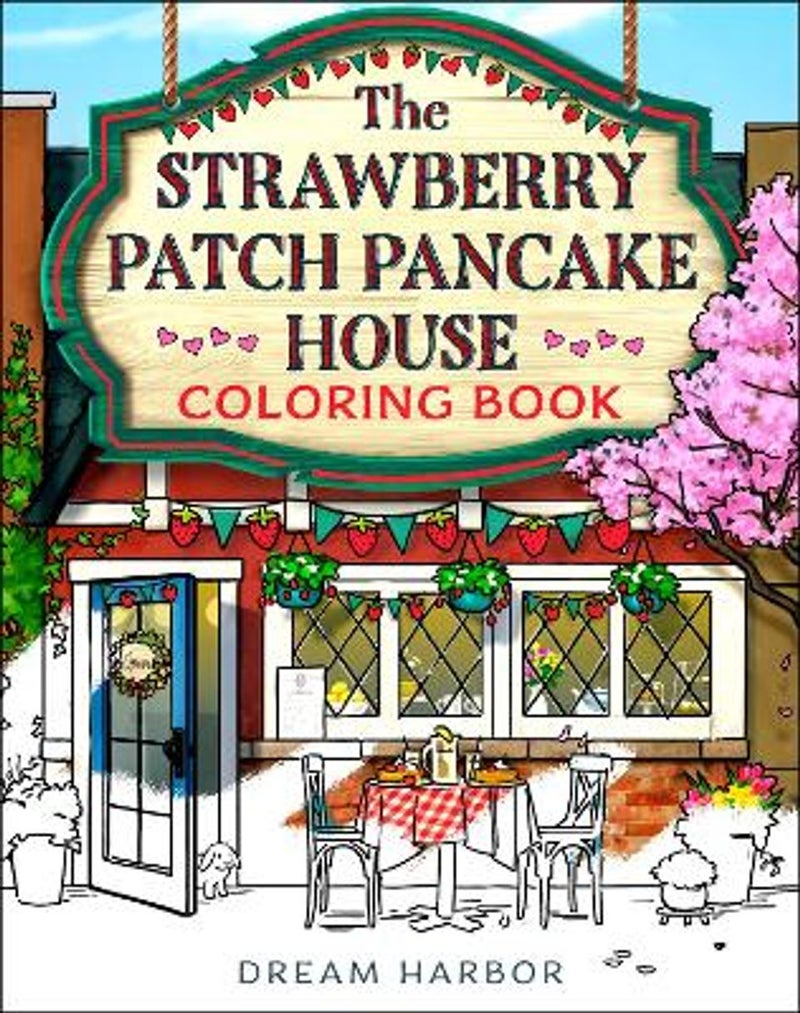 The Strawberry Patch Pancake House Coloring  - Gilmore, Laurie