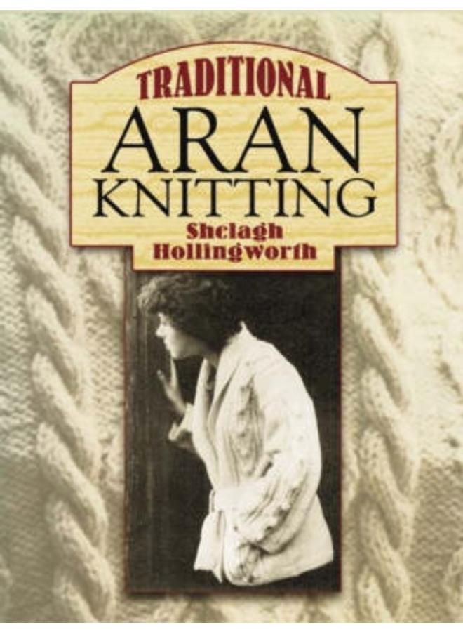 Traditional Aran Knitting 