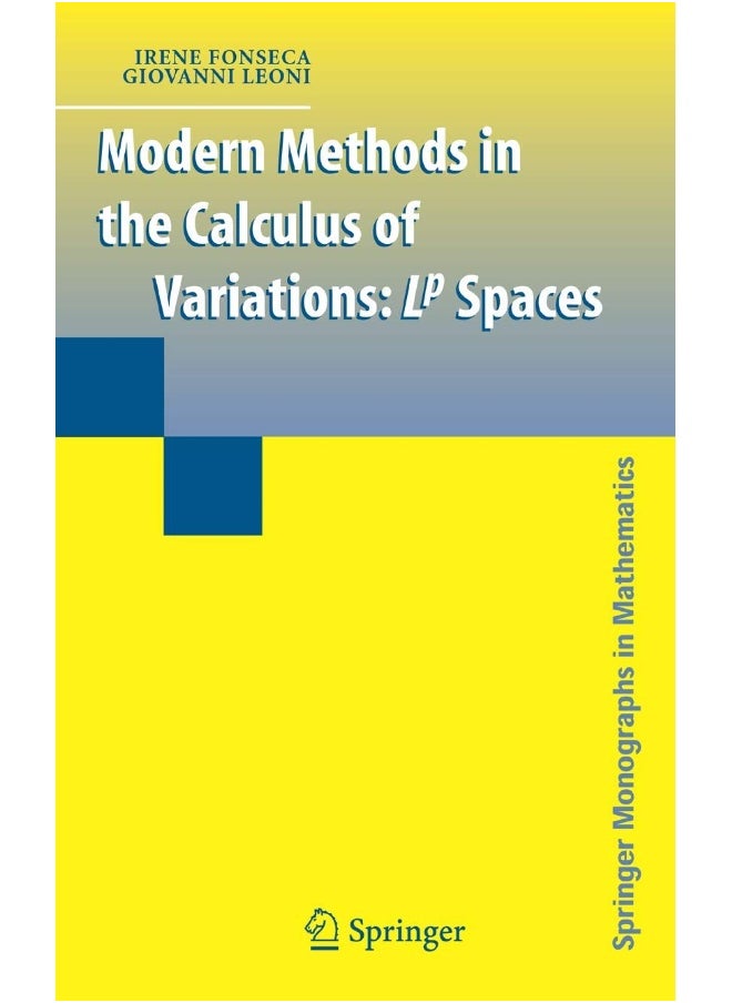 Modern Methods in the Calculus of Variations: L^p Spaces 