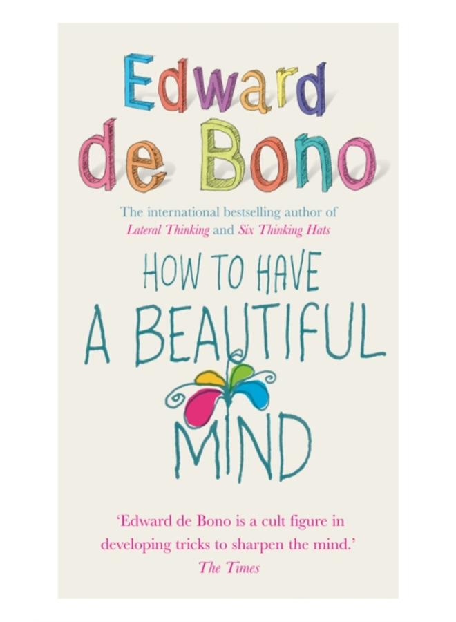 How To Have A Beautiful Mind