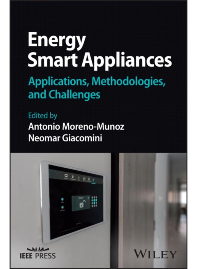 Energy Smart Appliances : Applications, Methodologies, and Challenges 